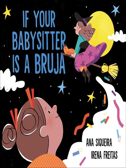 Title details for If Your Babysitter Is a Bruja by Ana Siqueira - Wait list